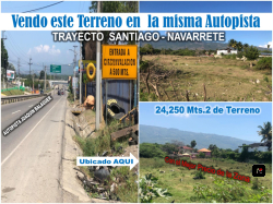 SE VENDEN 24 250 mts 2 de Terreno en La